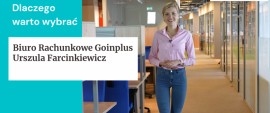 Biuro Rachunkowe Goinplus Urszula Farcinkiewicz - dlaczego warto?